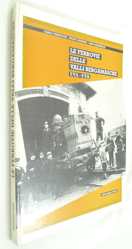 Ferrovie delle valli - le,
