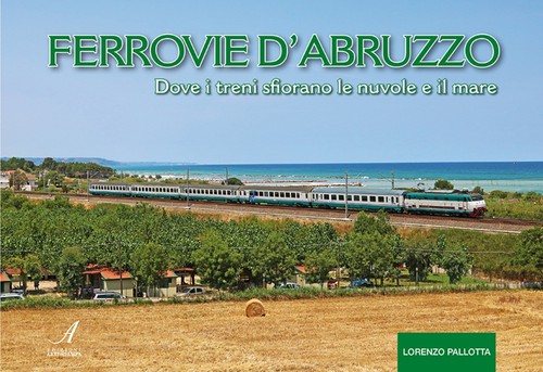Ferrovie abruzzo dove - ferrovie,